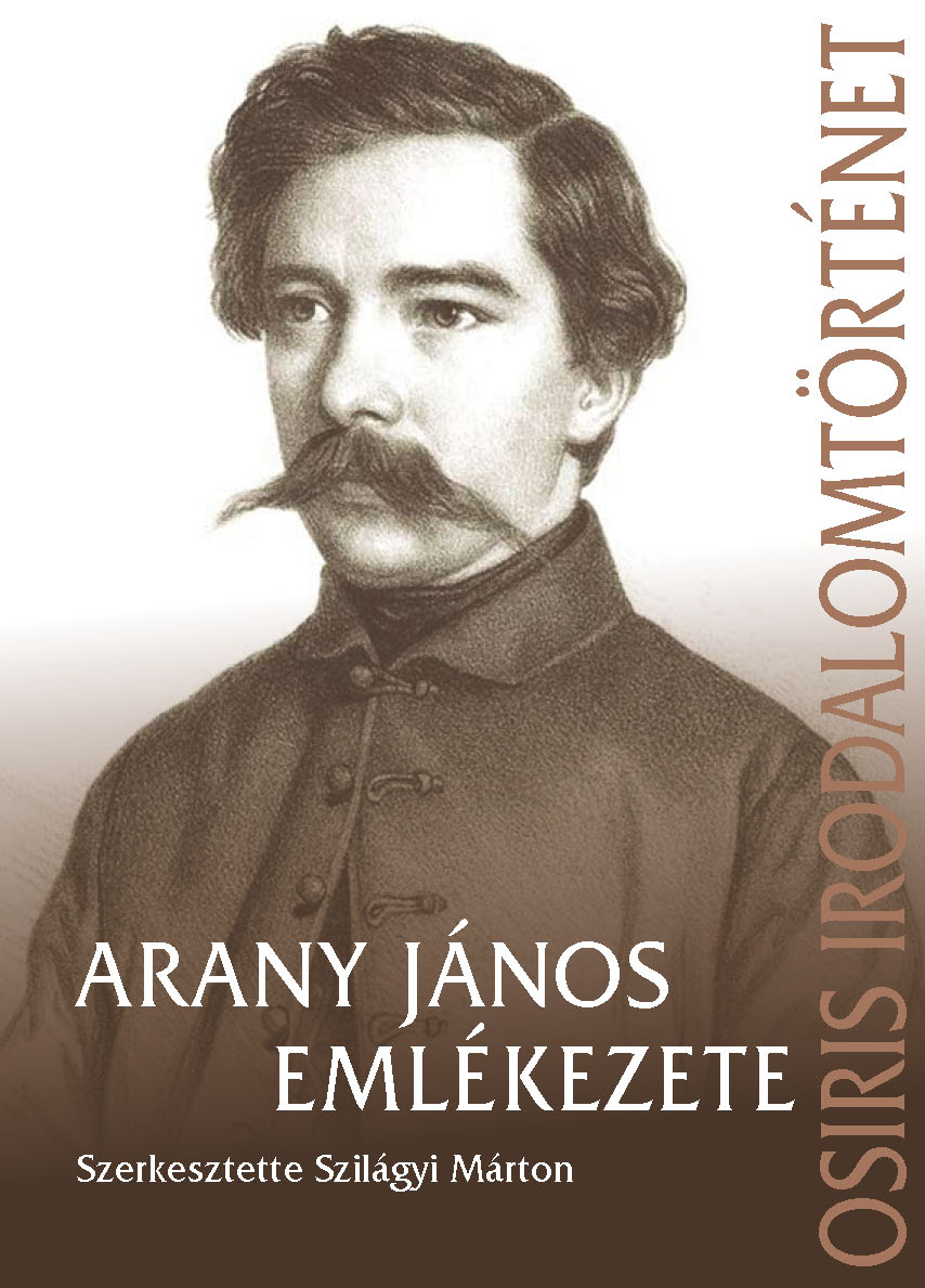 Szilágyi Márton[szerk.] - Arany János emlékezete