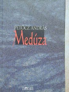 Petőcz András - Medúza [antikvár]