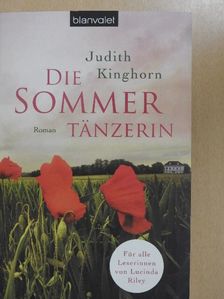 Judith Kinghorn - Die Sommertänzerin [antikvár]