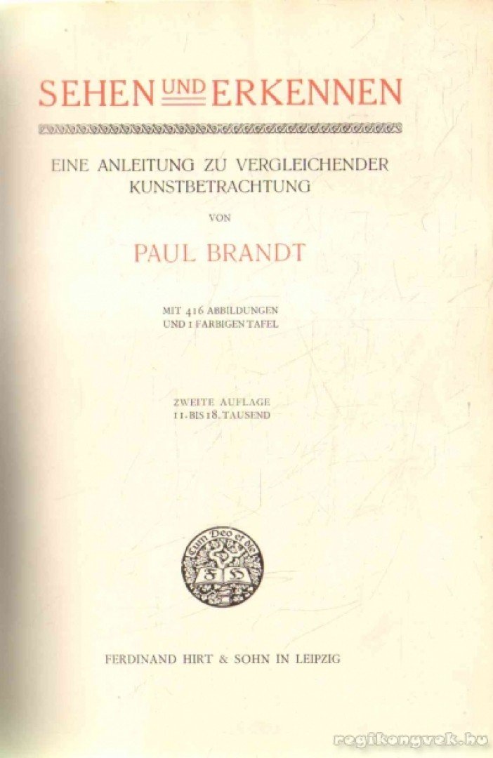 Brandt, Paul - Sehen und Erkennen [antikvár]