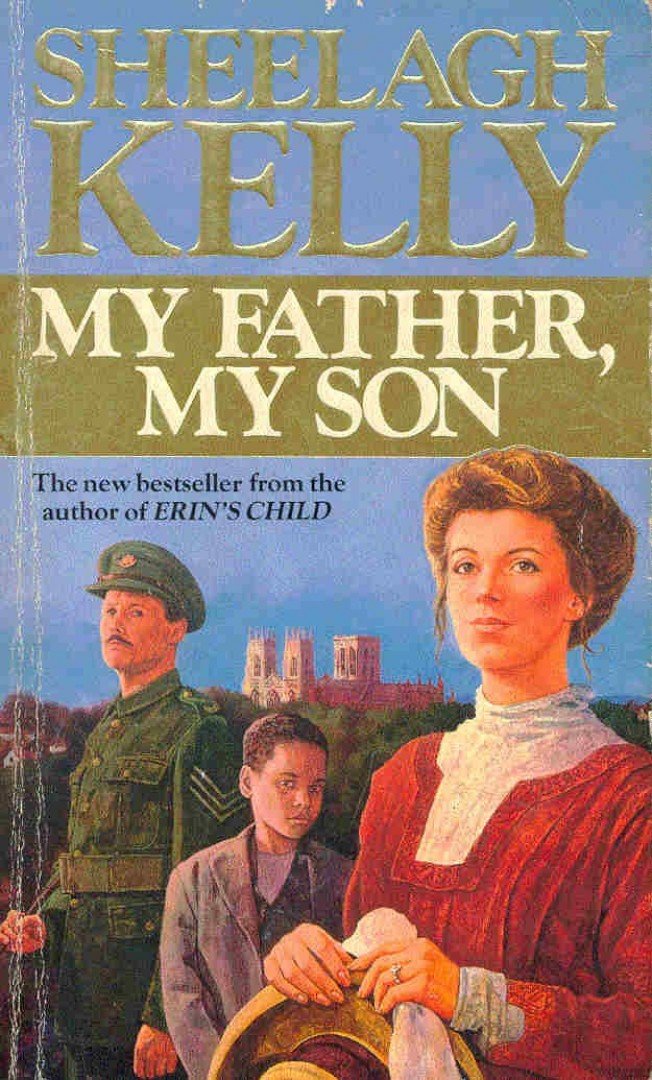 KELLY, SHEELAGH - My Father, My Son [antikvár]
