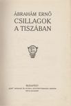 P. Ábrahám Erno - Csillagok a Tiszában [antikvár]