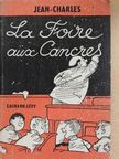 Jean-Charles - La Foire aux Cancres [antikvár]