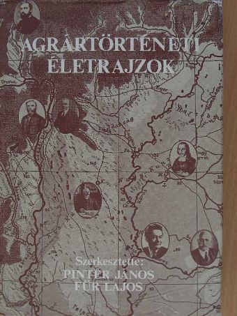 Dr. Balassa Iván - Agrártörténeti életrajzok [antikvár]