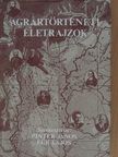 Dr. Balassa Iván - Agrártörténeti életrajzok [antikvár]