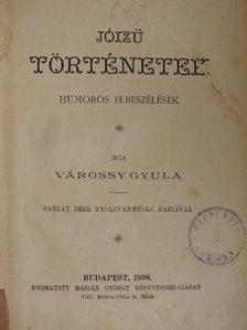 Várossy Gyula - Jóizü történetek (rossz állapotú) [antikvár]