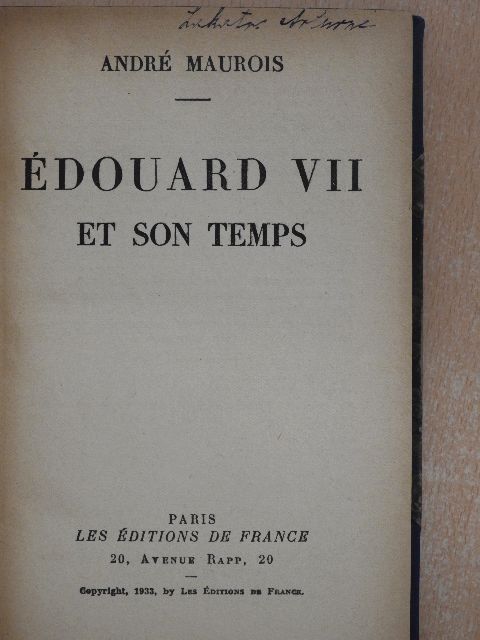 André Maurois - Édouard VII et son temps [antikvár]