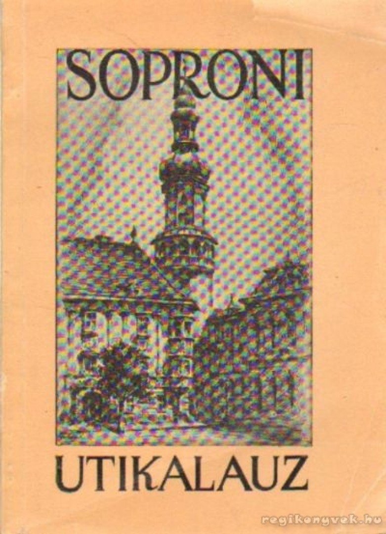 Gimes Endre - Soproni útikalauz [antikvár]