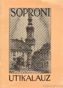 Gimes Endre - Soproni útikalauz [antikvár]
