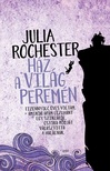 Julia Rochester - Ház a világ peremén [eKönyv: epub, mobi]