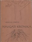 Zweig, Arnold - Nyugati krónika [antikvár]