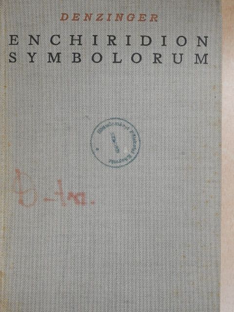 Henricus Denzinger - Enchiridion symbolorum [antikvár]