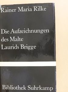 Rainer Maria Rilke - Die Aufzeichnungen des Malte Laurids Brigge [antikvár]