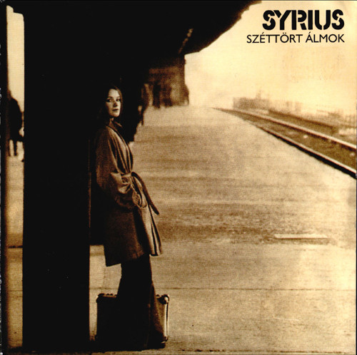 SYRIUS - SZÉTTÖRT ÁLMOK CD SYRIUS