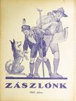 Fekete Zoltán - Zászlónk 1940. július [antikvár]