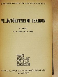 Horváth Zoltán - Világtörténelmi lexikon I-II. [antikvár]