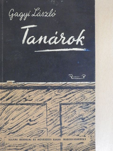 Gagyi László - Tanárok [antikvár]