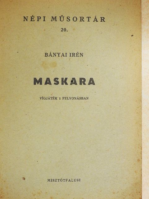 Bányai Irén - Maskara [antikvár]