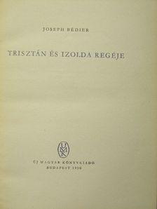 Joseph Bédier - Trisztán és Izolda regéje [antikvár]