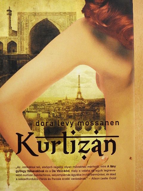 Dora Levy Mossanen - Kurtizán [antikvár]