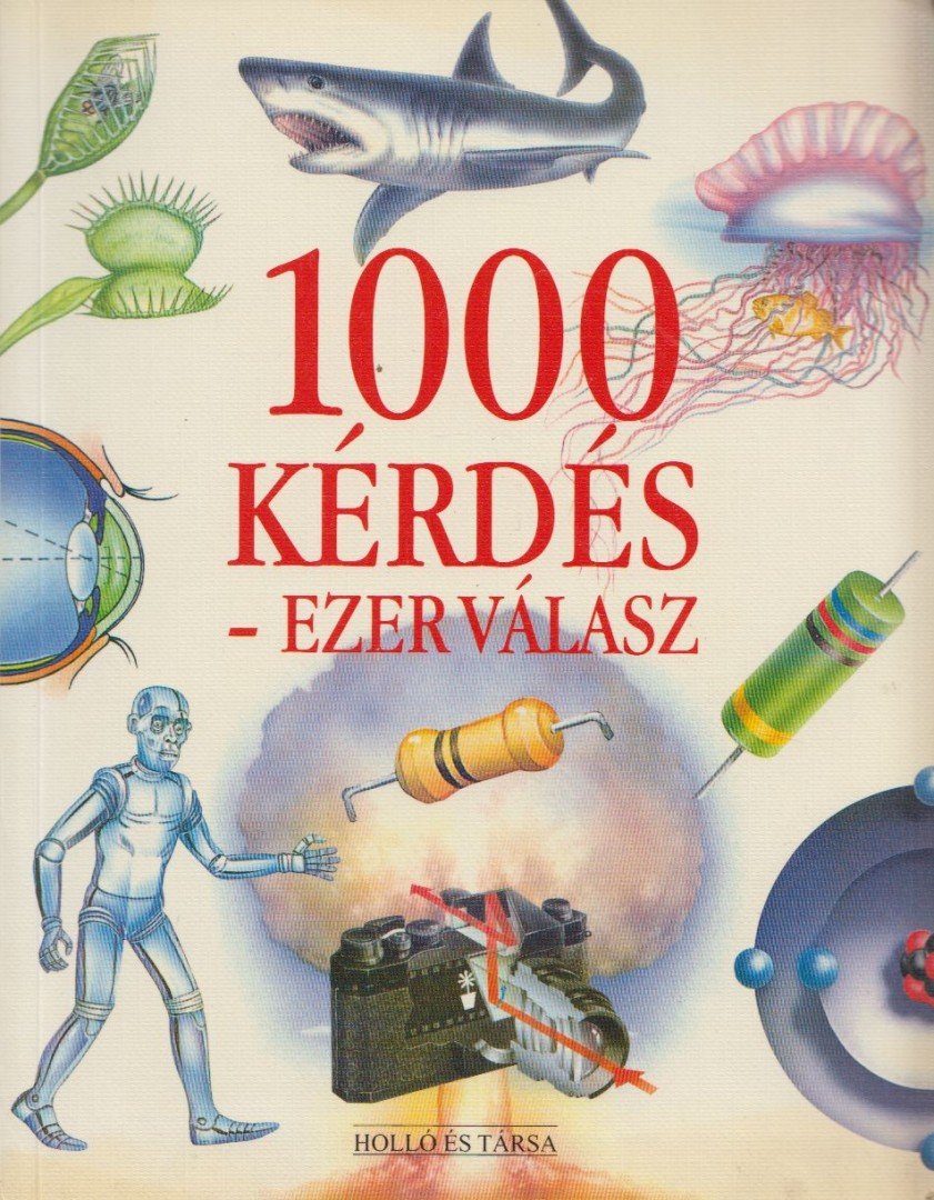 Nicola Baxter - 1000 kérdés - ezer válasz [antikvár]
