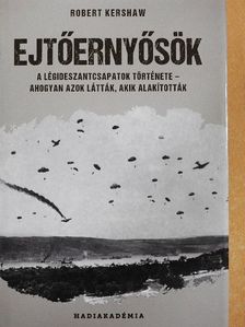 Robert Kershaw - Ejtőernyősök [antikvár]