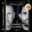Kálnoki Kis Attila - A Szoboszlai-sztori [eHangoskönyv]