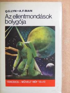 A. F. Bian - Az ellentmondások bolygója [antikvár]