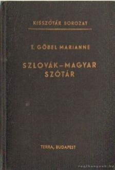 T. Gőbel Marianne - Szlovák-magyar szótár [antikvár]