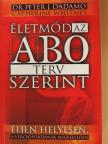 Catherine Whitney - Életmód az AB0 terv szerint [antikvár]