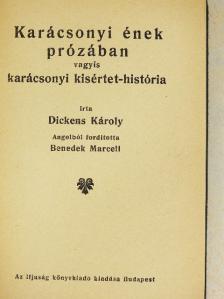 Dickens Károly - Karácsonyi ének prózában [antikvár]