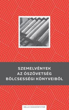 Szemelvények az Ószövetség bölcsességi könyveiből