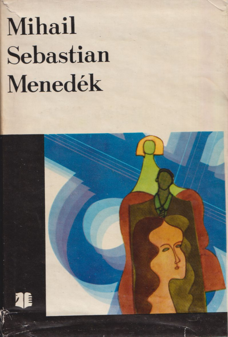 Mihail Sebastian - Menedék [antikvár]