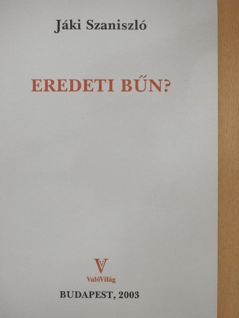 Jáki Szaniszló - Eredeti bűn? [antikvár]