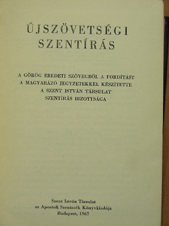 Dr. Szörényi Andor - Újszövetségi szentírás [antikvár]