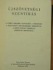 Dr. Szörényi Andor - Újszövetségi szentírás [antikvár]