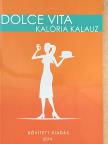 Dolce Vita kalória kalauz [antikvár]