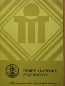 Német alapfokú segédkönyv [antikvár]
