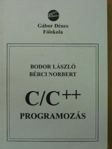 Bérci Norbert - C/C++ programozás [antikvár]