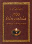 Spurgeon, Charles Heddon - 1500 bölcs gondolat [antikvár]