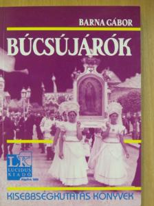 Barna Gábor - Búcsújárók [antikvár]