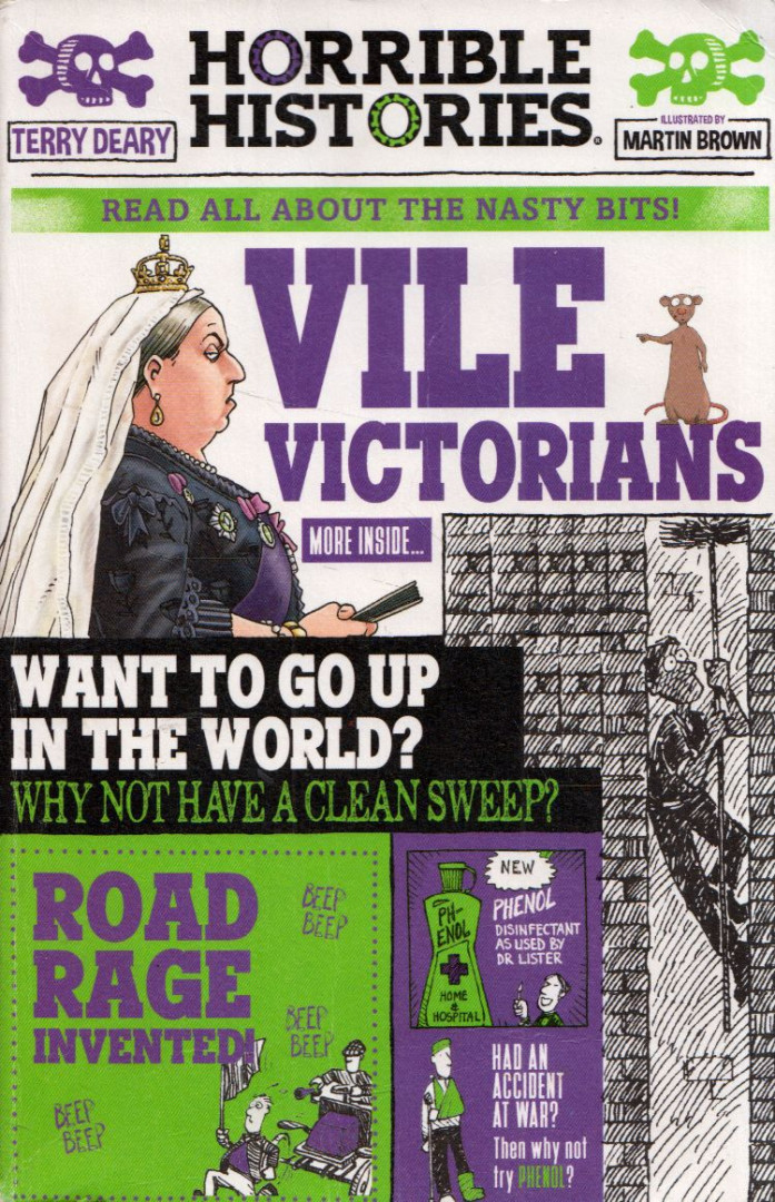 Terry Deary - Vile Victorians [antikvár]