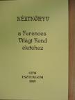 Kézikönyv a Ferences Világi Rend életéhez [antikvár]
