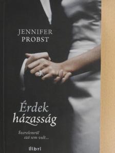 Jennifer Probst - Érdekházasság [antikvár]