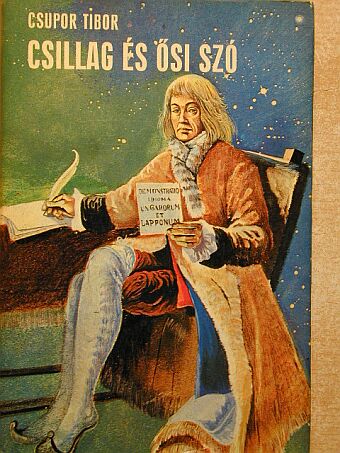 Csupor Tibor - Csillag és ősi szó [antikvár]