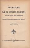 NIETZSCHE - Túl az erkölcs világán... [antikvár]