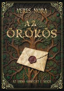 Veres Nóra - Az örökös