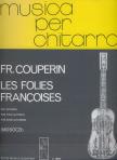 COUPERIN,FRANCOIS. - LES FOLIES FRANCOISES,KÉT GITÁRRA (MOSÓCZI VILMOS)