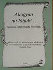 Simándi Péter - Ahogyan mi látjuk!... [antikvár]