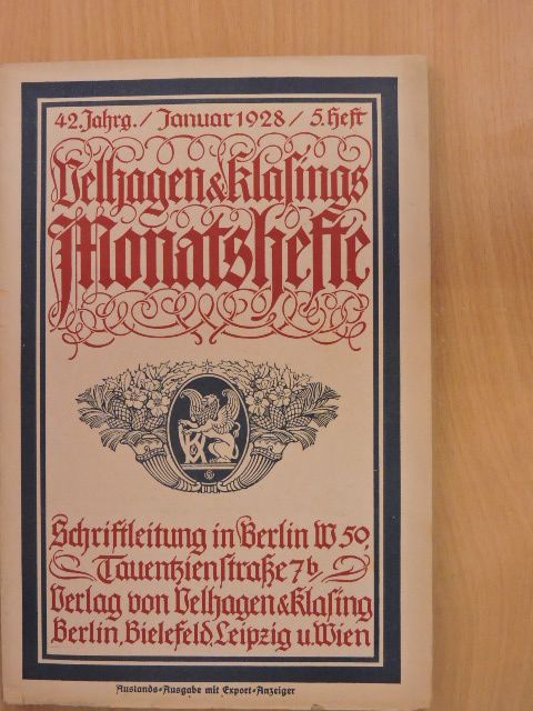 Dr. Albert Neuburger - Velhagen & Klasings Monatshefte Januar 1928. (gótbetűs) [antikvár]